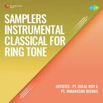 Samplers Instrumental Classical For Ring Tone Cd 2 - Pt. Himangshu Biswas Song Download